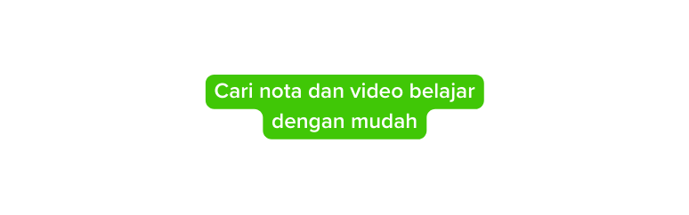 Cari nota dan video belajar dengan mudah